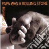Papa Was A Rolling Stones - Franklin A,Temptation,Redding O... (2 Cd) cd