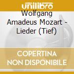 Wolfgang Amadeus Mozart - Lieder (Tief) cd