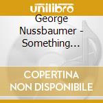 George Nussbaumer - Something Special cd