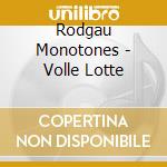 Rodgau Monotones - Volle Lotte cd