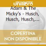 Adam & The Micky's - Husch, Husch, Husch, Die Bimmelbahn cd