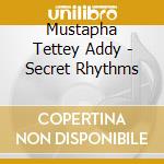 Mustapha Tettey Addy - Secret Rhythms cd
