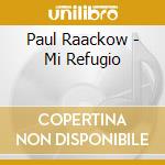 Paul Raackow - Mi Refugio cd