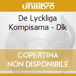 De Lyckliga Kompisarna - Dlk cd