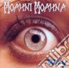 Moahny Mohana - Why cd