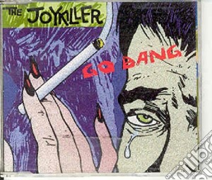 Joykiller - Go Bang cd musicale di Joykiller