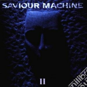 Saviour Machine - II cd musicale di Machine Saviour
