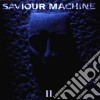 Saviour Machine - II cd