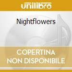 Nightflowers cd musicale di Lords of the stone