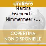 Martina Eisenreich - Nimmermeer / Milan / O.S.T. cd