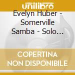 Evelyn Huber - Somerville Samba - Solo Harp