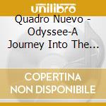 Quadro Nuevo - Odyssee-A Journey Into The Light cd musicale