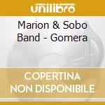 Marion & Sobo Band - Gomera cd