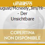 Zirner,August/Mcneely,Jim/Hr-Bigband - Der Unsichtbare cd musicale di Zirner,August/Mcneely,Jim/Hr