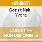 Geins't Nait - Yvone cd