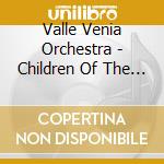 Valle Venia Orchestra - Children Of The Seas cd