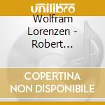 Wolfram Lorenzen - Robert Schumann/Clara Schumann cd