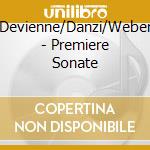 Devienne/Danzi/Weber - Premiere Sonate cd