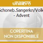 Schoneb.Sangerkn/Volkl - Advent cd