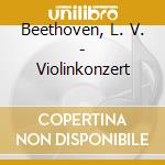 Beethoven, L. V. - Violinkonzert