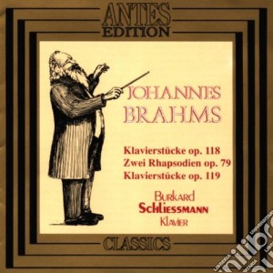 Johannes Brahms - Klavierstucke Op.118, Zwei Rhapsodien cd musicale di Schliessmann,burkard
