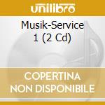 Musik-Service 1 (2 Cd) cd musicale
