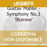 Gustav Mahler - Symphony No.1 'Blumine' cd