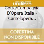 Gotta/Compagnia D'Opera Italia - Cantolopera Duetti Tenore/Bass cd