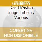 Das H?Sslich Junge Entlein / Various cd