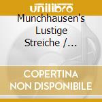 Munchhausen's Lustige Streiche / Various cd