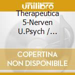 Therapeutica 5-Nerven U.Psych / Various cd