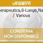 Therapeutica,6-Lunge,Nase / Various cd