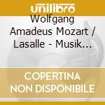 Wolfgang Amadeus Mozart / Lasalle - Musik Fuer 2 Klarinetten cd musicale di Wolfgang Amadeus Mozart / Lasalle