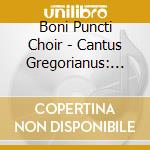 Boni Puncti Choir - Cantus Gregorianus: Chants In Honor Of Mary cd