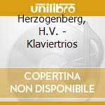 Herzogenberg, H.V. - Klaviertrios cd