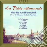 Mathias Von Brenndorf: La Flute Allemande (German Flute) cd