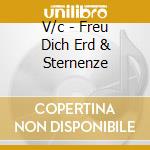 V/c - Freu Dich Erd & Sternenze cd