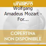 Wolfgang Amadeus Mozart - For Mandolin+Guitar cd musicale di Wolfgang Amadeus Mozart