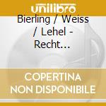 Bierling / Weiss / Lehel - Recht Harmonisch cd