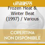 Frozen Heat & Winter Beat (1997) / Various cd