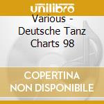 Various - Deutsche Tanz Charts 98 cd