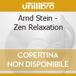 Arnd Stein - Zen Relaxation cd