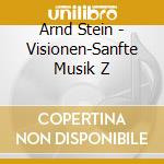 Arnd Stein - Visionen-Sanfte Musik Z cd