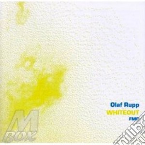 Olaf Rupp - Whiteout cd musicale di RUPP OLAF