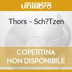 Thors - Sch?Tzen cd