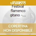 Festival flamenco gitano - flamenco cd