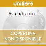 Asten/tranan - cd