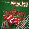 Jay Doug & The Blue Jays - Jackpot cd
