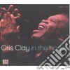 Otis Clay - In The House (Digipak) cd