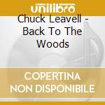 Chuck Leavell - Back To The Woods cd
